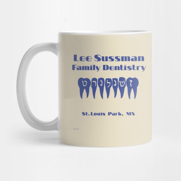 Sussman Dentistry tee ( A Serious Man ) by GeekGiftGallery